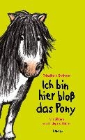 Ich bin hier bloß das Pony voorzijde