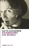 Die Rückkehr des Buddha