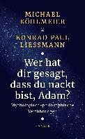 Wer hat dir gesagt, dass du nackt bist, Adam? voorzijde