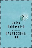 Dazwischen: Ich