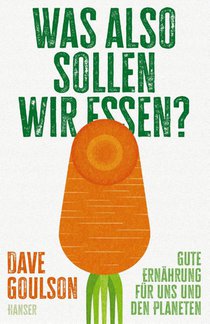 Was also sollen wir essen?