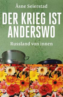 Der Krieg ist anderswo