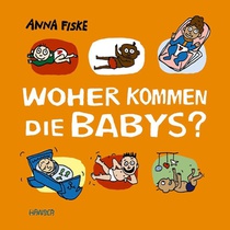 Woher kommen die Babys?