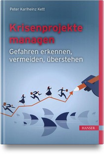 Krisenprojekte managen