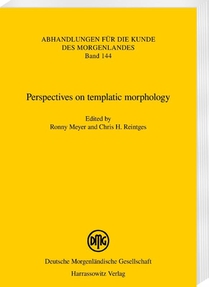 Perspectives on templatic morphology