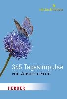 Einfach leben. 365 Tagesimpulse von Anselm Grün voorzijde