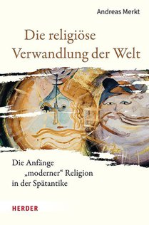 Die religiöse Verwandlung der Welt
