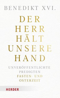 Der Herr hält unsere Hand