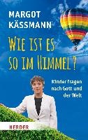 Wie ist es so im Himmel?