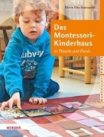 Das Montessori-Kinderhaus in Theorie und Praxis voorzijde