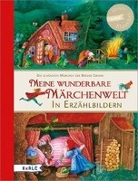 Meine wunderbare Märchenwelt in Erzählbildern voorzijde