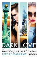 DARK LOVE 02 - Dich darf ich nicht finden