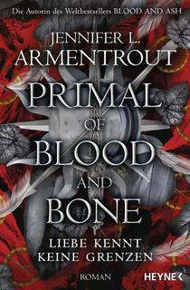 Primal of Blood and Bone - Liebe kennt keine Grenzen