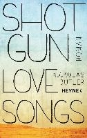 Shotgun Lovesongs