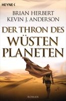 Der Wüstenplanet - Great Schools of Dune 01. Der Thron des Wüstenplaneten voorzijde