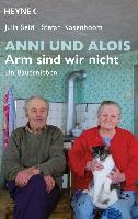 Anni und Alois - Arm sind wir nicht voorzijde