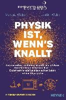 Physik ist, wenn's knallt