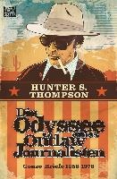 Die Odyssee eines Outlaw-Journalisten: Gonzo-Briefe 1958-1976