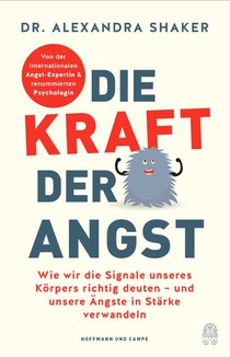Die Kraft der Angst
