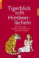 Tigerblick trifft Himbeerlächeln