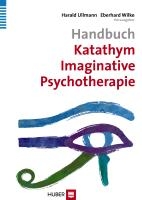 Handbuch Katathym Imaginative Psychotherapie