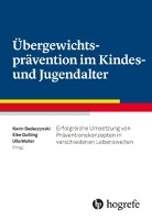 Übergewichtsprävention im Kindes- und Jugendalter