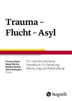 Trauma - Flucht - Asyl