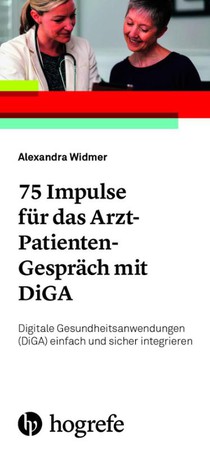 77 Impulse für das Arzt-Patienten-Gespräch mit DiGA
