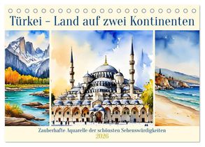 Türkei - Land auf zwei Kontinenten (Tischkalender 2026 DIN A5 quer), CALVENDO Monatskalender