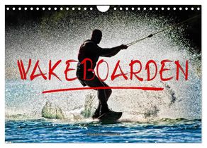 Wakeboarden (Wandkalender 2026 DIN A4 quer), CALVENDO Monatskalender