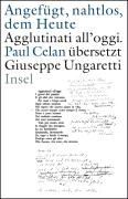 »Angefügt, nahtlos, dem Heute« / »Agglutinati all'oggi«. Paul Celan übersetzt Giuseppe Ungaretti voorzijde