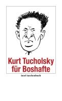 Kurt Tucholsky für Boshafte voorzijde