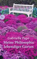 Meine Philosophie lebendiger Gärten