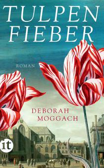Moggach, D: Tulpenfieber