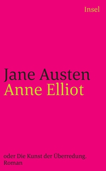 Anne Elliot oder Die Kunst der Überredung