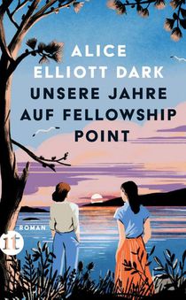 Unsere Jahre auf Fellowship Point