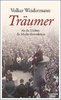 Träumer - Als die Dichter die Macht übernahmen