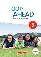 Go Ahead 5. Jahrgangsstufe - Ausgabe für Realschulen in Bayern - Schülerbuch voorzijde