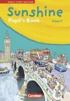 Sunshine - Early Start Edition 4. Pupil's Book