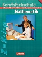 Berufsfachschule Mathematik - Neubearbeitung