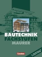 Bautechnik. Fachstufen. Maurer. Schülerbuch. Euro-Ausgabe voorzijde