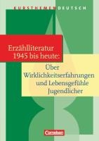 Kursthemen Deutsch. Kurzprosa: Jugendliche in der Gegenwartsliteratur. Schülerbuch voorzijde