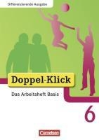 Doppel-Klick - Differenzierende Ausgabe. 6. Schuljahr. Das Arbeitsheft Basis voorzijde