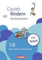 Gezielt fördern 7./8. Schuljahr. Rechtschreiben voorzijde