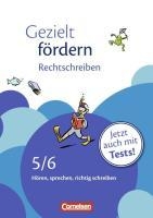 Gezielt fördern 5./6. Schuljahr. Rechtschreiben voorzijde