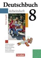 Deutschbuch 8. Schuljahr Gymnasium. Allgemeine Ausgabe. Arbeitsheft mit Lösungen