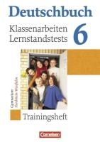 Deutschbuch 6. Schuljahr. Klassenarbeiten und Lernstandstests. Nordrhein-Westfalen voorzijde