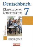 Deutschbuch 7. Schuljahr - Trainingshefte zu allen allgemeinen Ausgaben - Gymnasium - Klassenarbeiten und Lernstandstests - Nordrhein-Westfalen