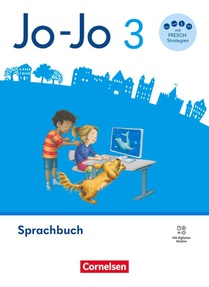 Jo-Jo Sprachbuch 3. Schuljahr - Allgemeine Ausgabe 2024 - Sprachbuch mit FRESCH-Karte, Lernspurenheft und digitalen Medien