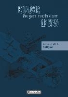 Kinder fragen nach dem Leben 4. Schuljahr. Arbeitsheft